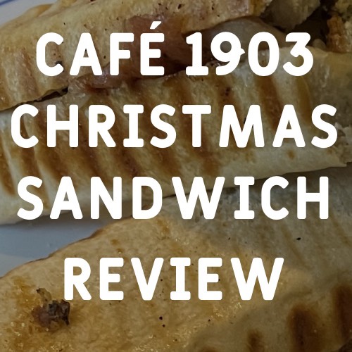 BONUS REVIEW: Pigs in Blanket Panini by Café&nbsp;1903