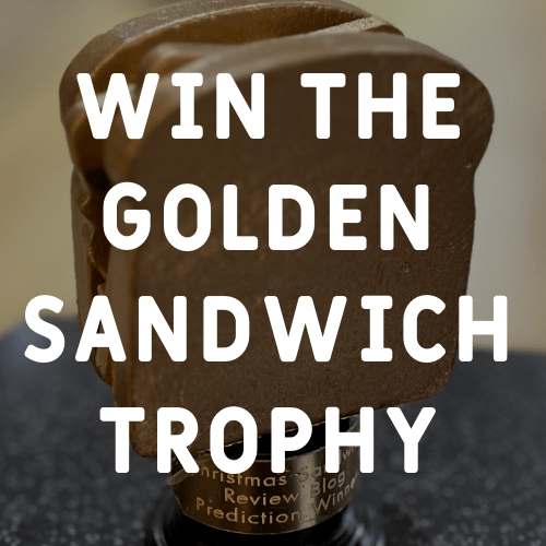 The Christmas Sandwich Review Blog 10 Year Anniversary&nbsp;Championship