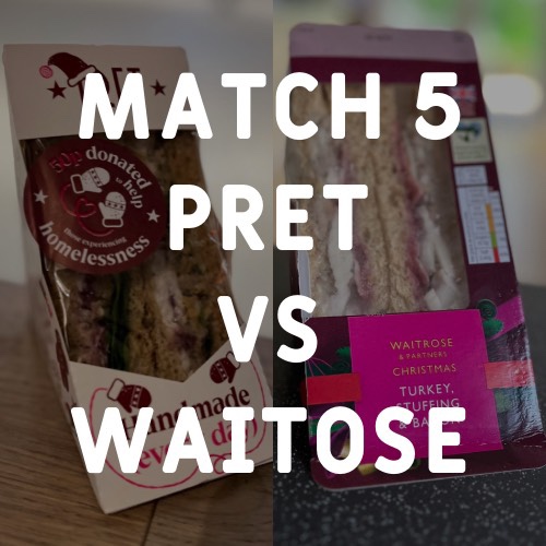 Match 5: Pret v&nbsp;Waitrose