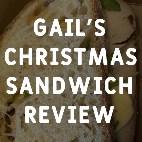 REVIEW: Smoked Turkey Sandwich by&nbsp;Gail’s